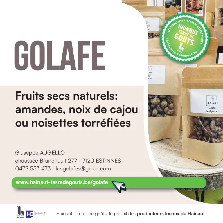 Affiche Golafe (Estinnes) : fruits secs naturels, amandes, noix de cajou et noisettes torréfiées – Hainaut Terre de Goûts